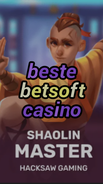beste betsoft casino-3xn3u5udepyz9m9w5iat.com
